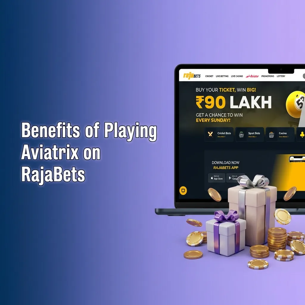 Graphic titled “Benefits of Playing Aviatrix on RajaBets” listing fast rounds, live chat, stats, high RTP and low minimum bets